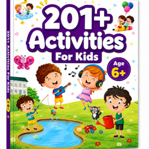 201+ Activities for Kids for Age 6+
